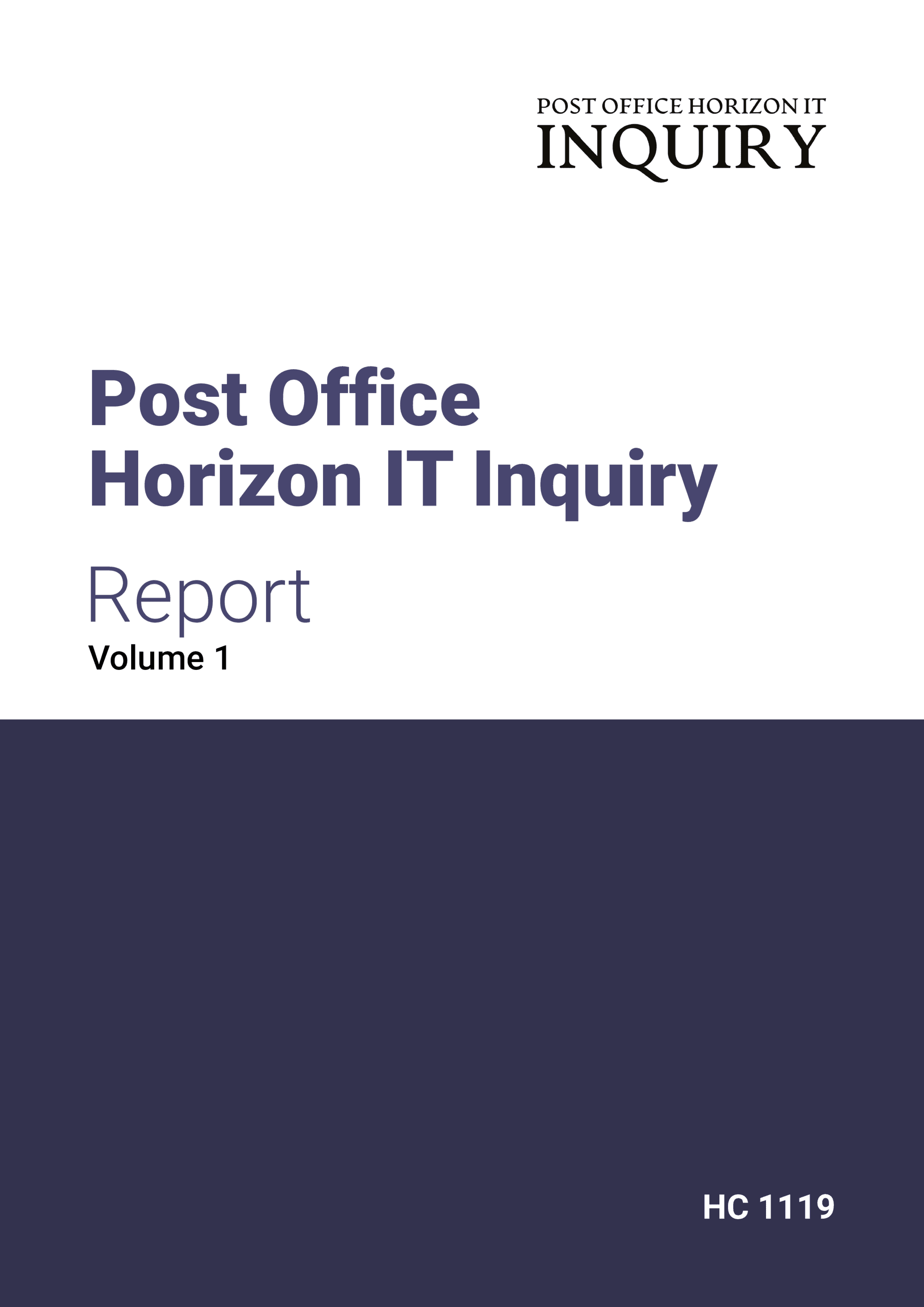 Post Office Horizon IT Inquiry: Final Report, Volume 1 (Sir Wyn Williams, July 2025)