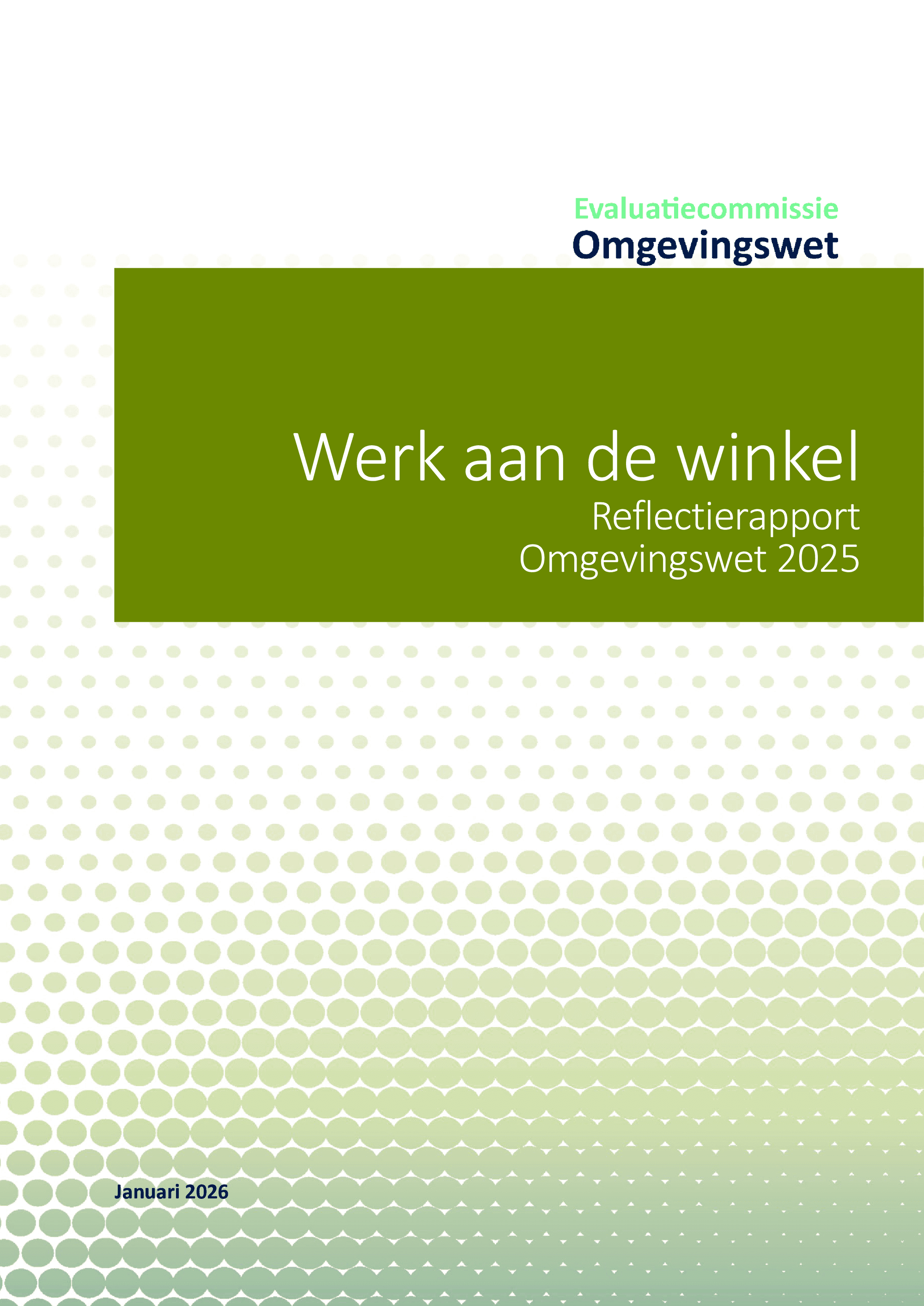 Werk aan de winkel — Reflectierapport Omgevingswet 2025 (Evaluatiecommissie Omgevingswet)