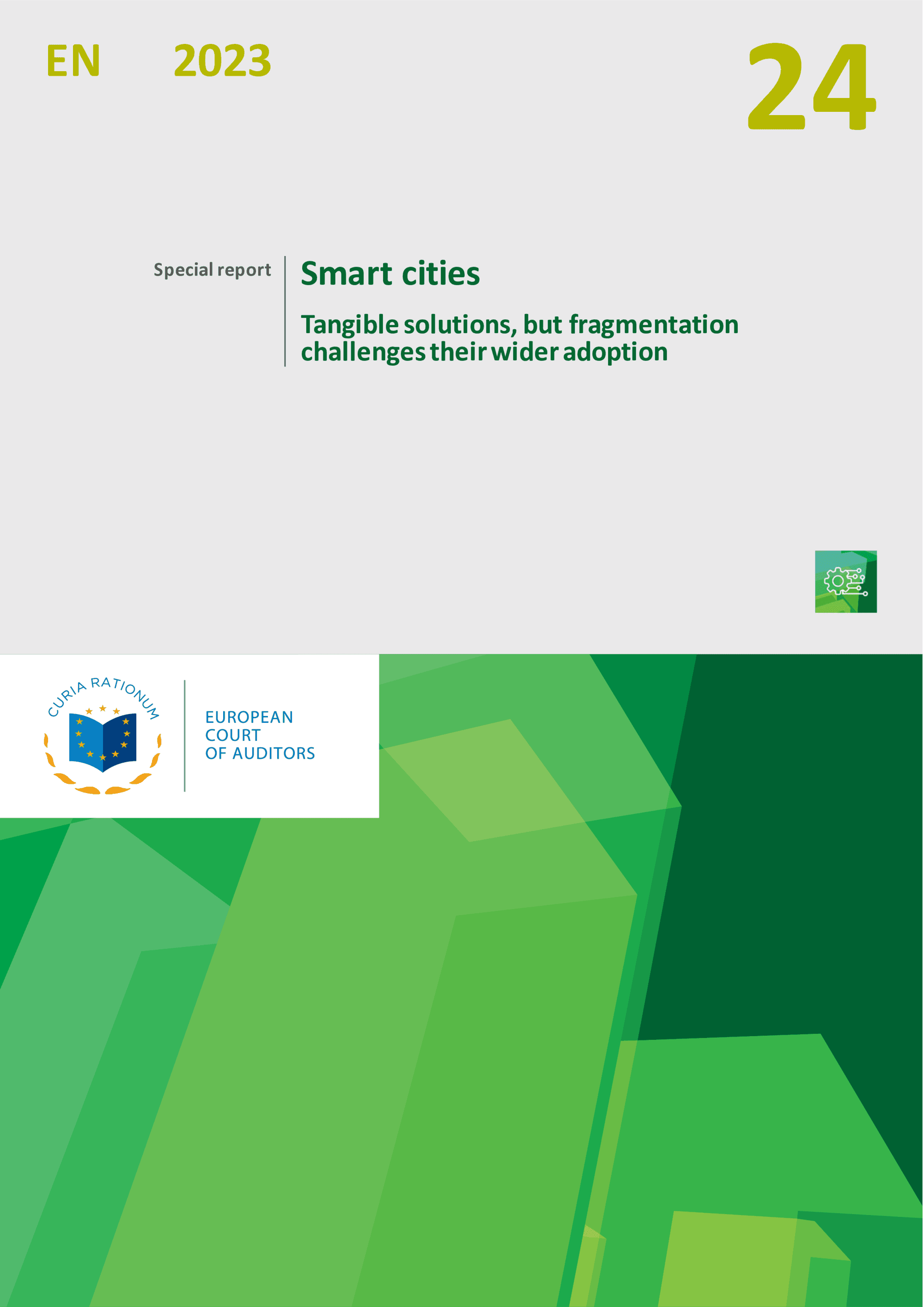 Smart cities – Tangible solutions, but fragmentation challenges their wider adoption (European Court of Auditors, Special Report 24/2023)